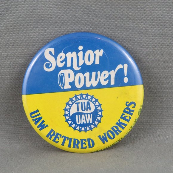 Vintage Union Pin - Senior Power UAW Retired Workers - Celluloid PIn - Picture 3 of 3